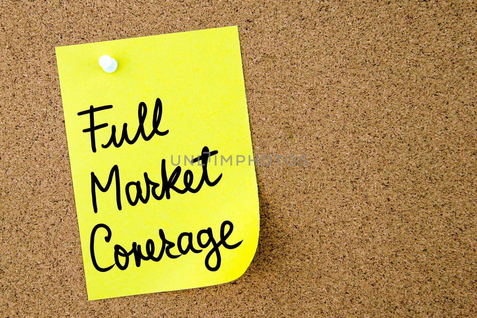 Full Market Coverage text written on yellow paper note pinned on cork board with white thumbtack. Business concept image with copy space available