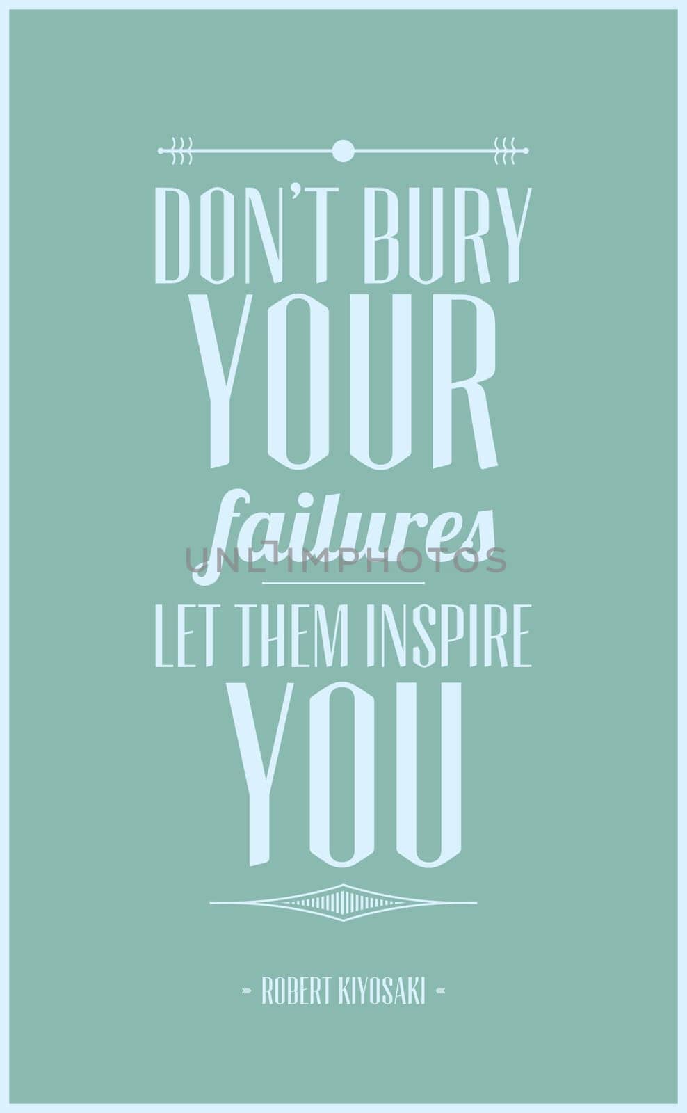 .The motivation for the confident and strong people.