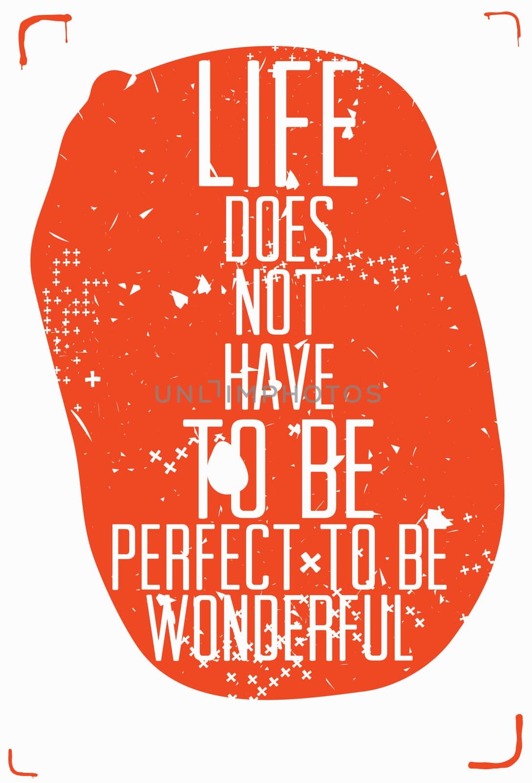 Motivational phrase on every day
