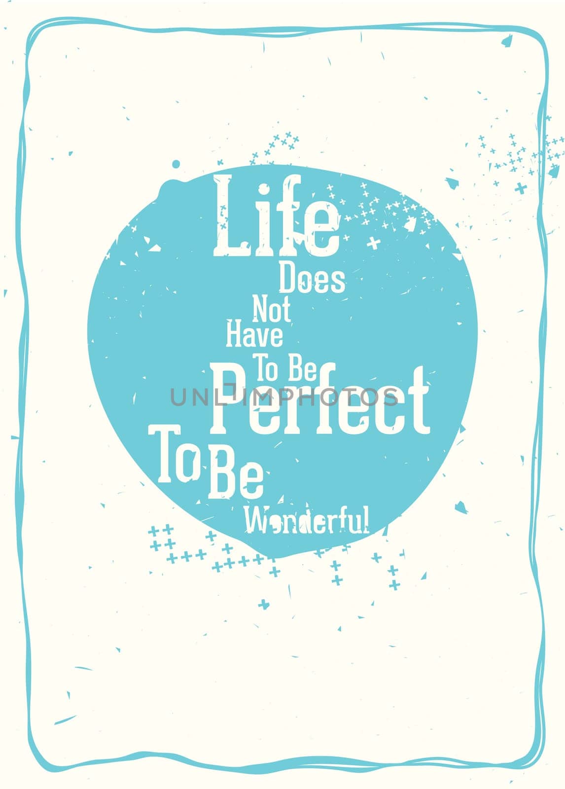 Motivational phrase on every day
