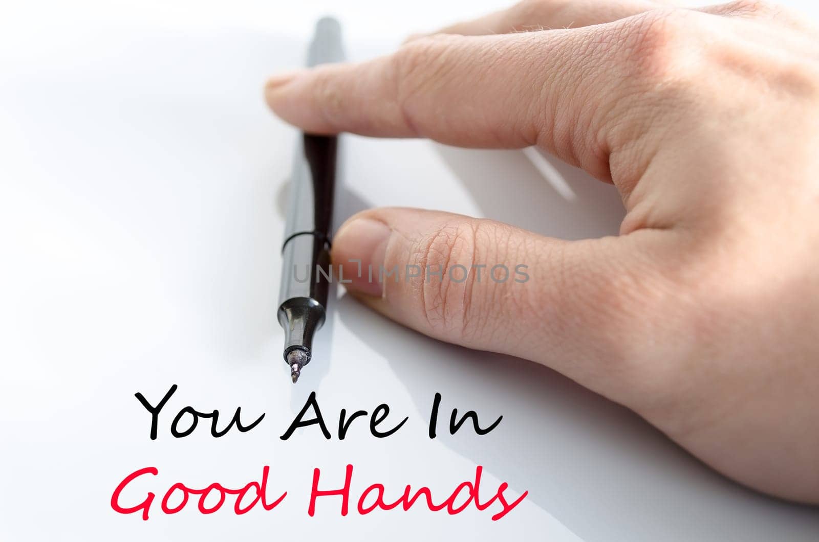 You are in good hands text concept isolated over white background