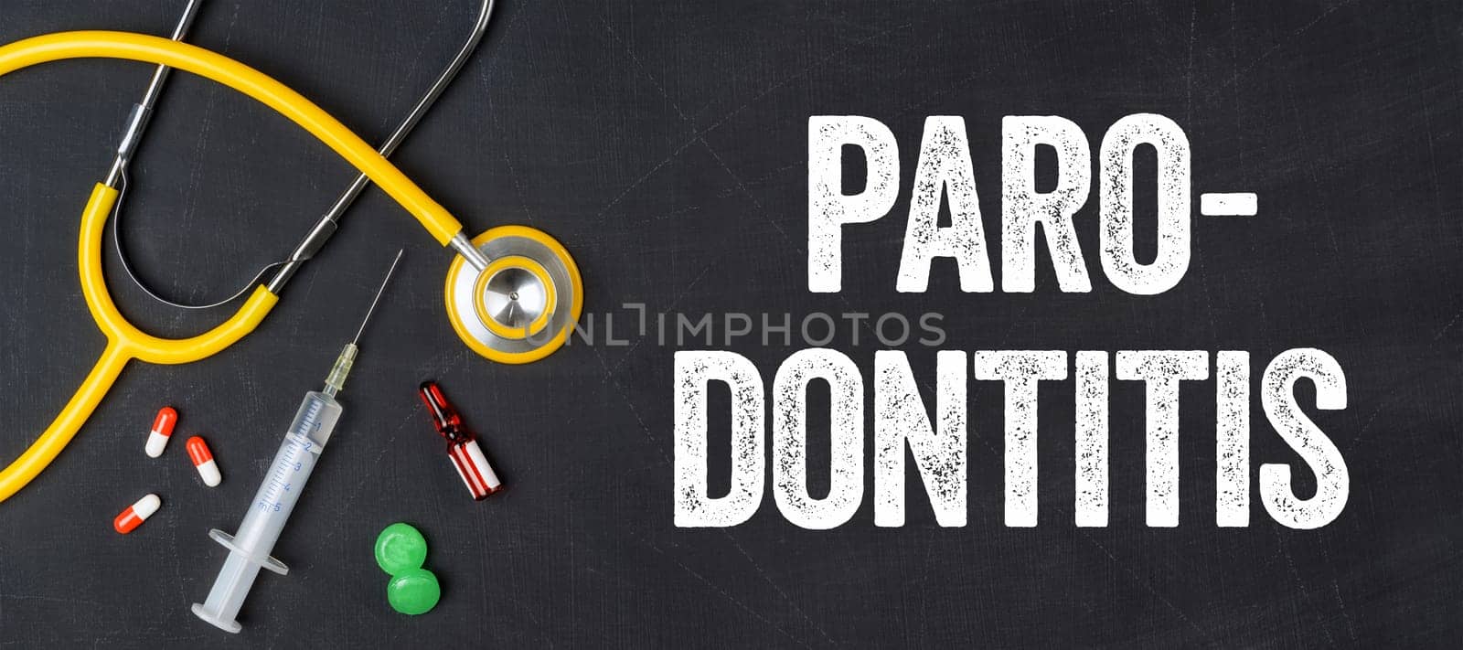 Stethoscope and medications - periodontitis