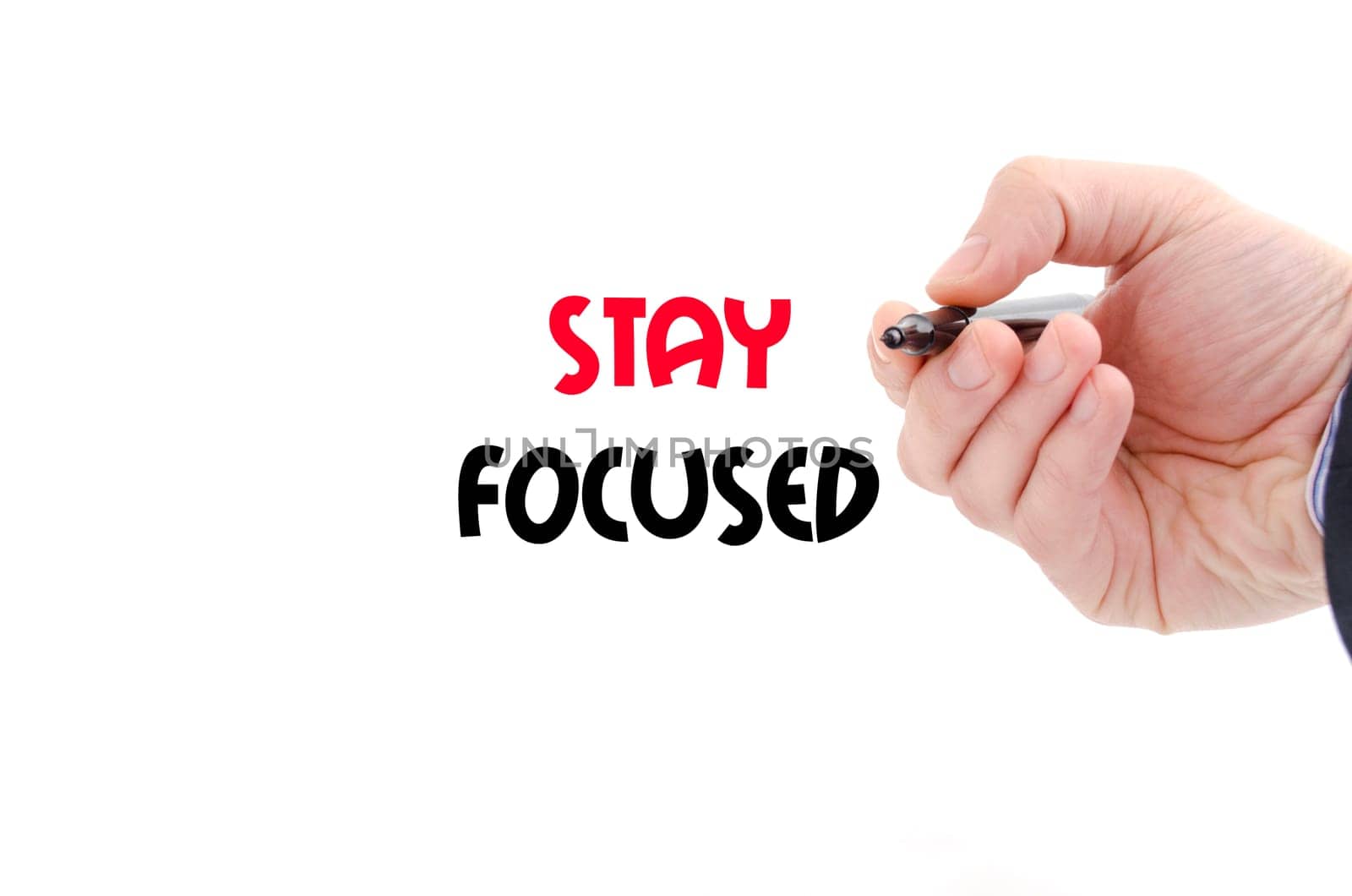 Stay focused text concept isolated over white background