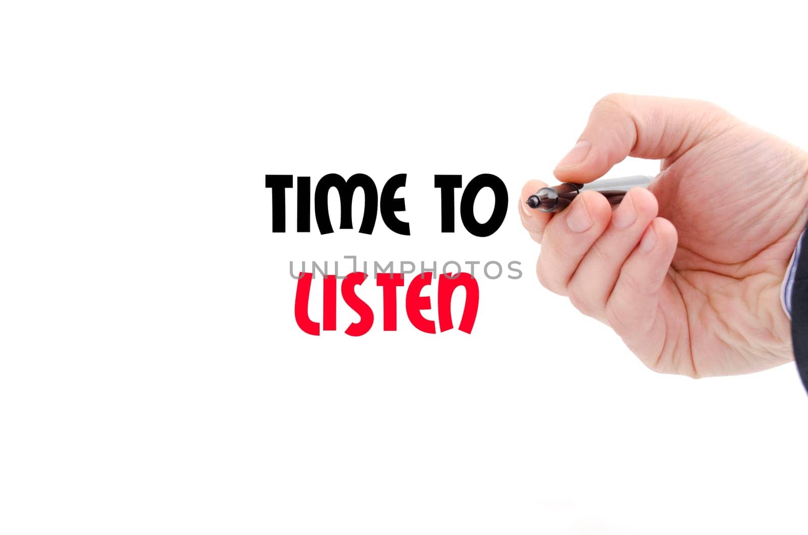 Time to listen text concept isolated over white background