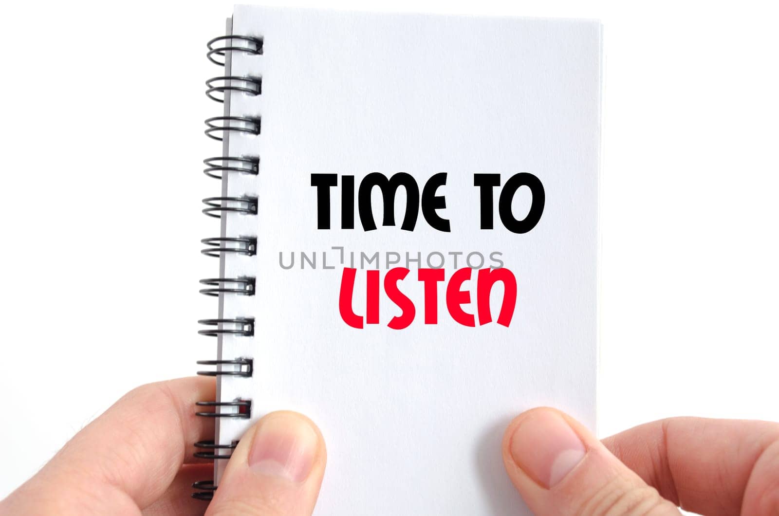 Time to listen text concept isolated over white background