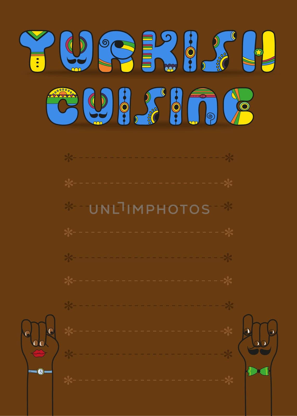 Turkish cuisine. Inscription by artistic font. Blue letters with yellow indian decor. Brown background with place for custom text. Cartoon hands looking at each other. Menu card