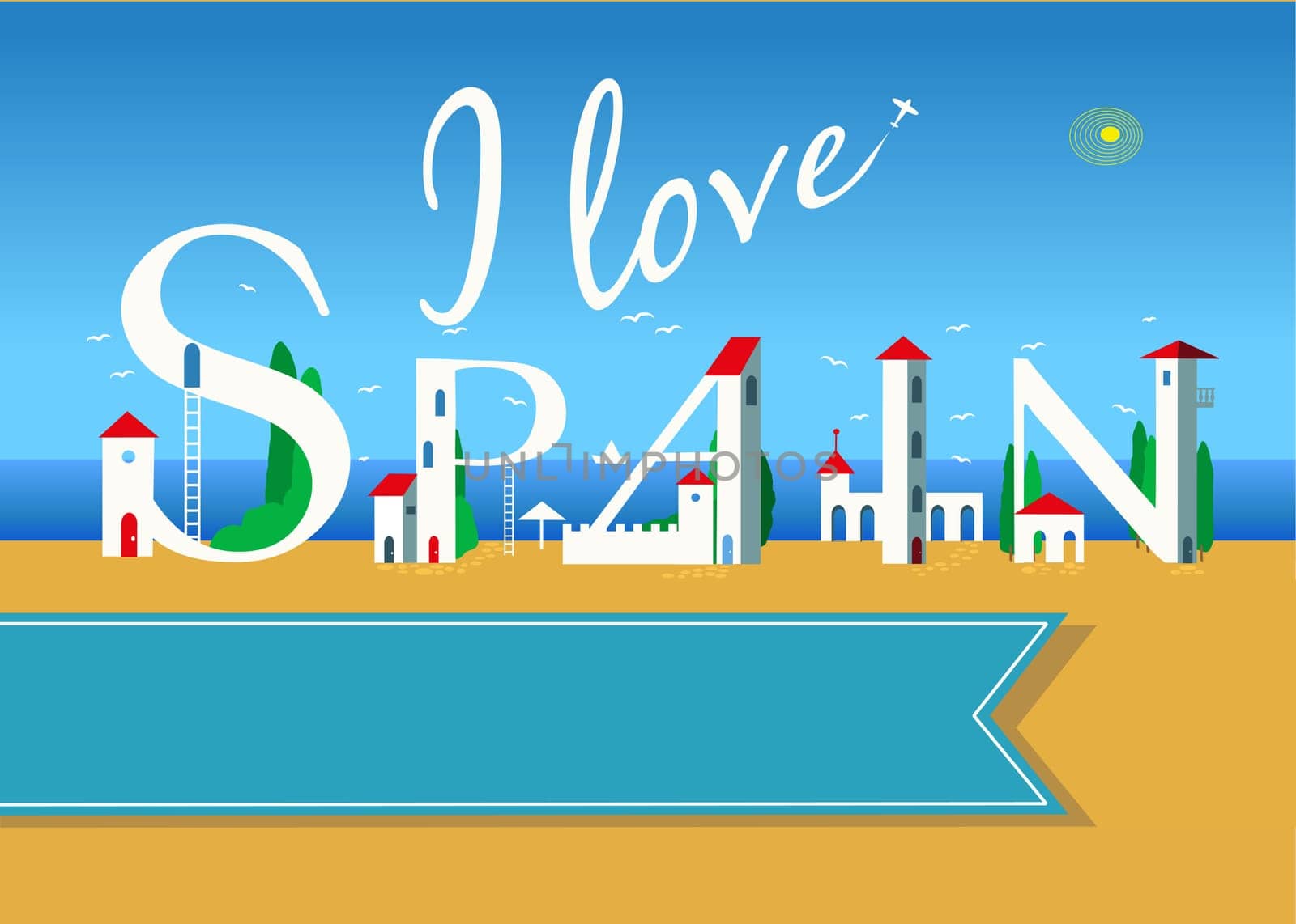 I love Spain. Travel card. White buildings on the summer beach. Blue banner for custom text. Plane in the sky.