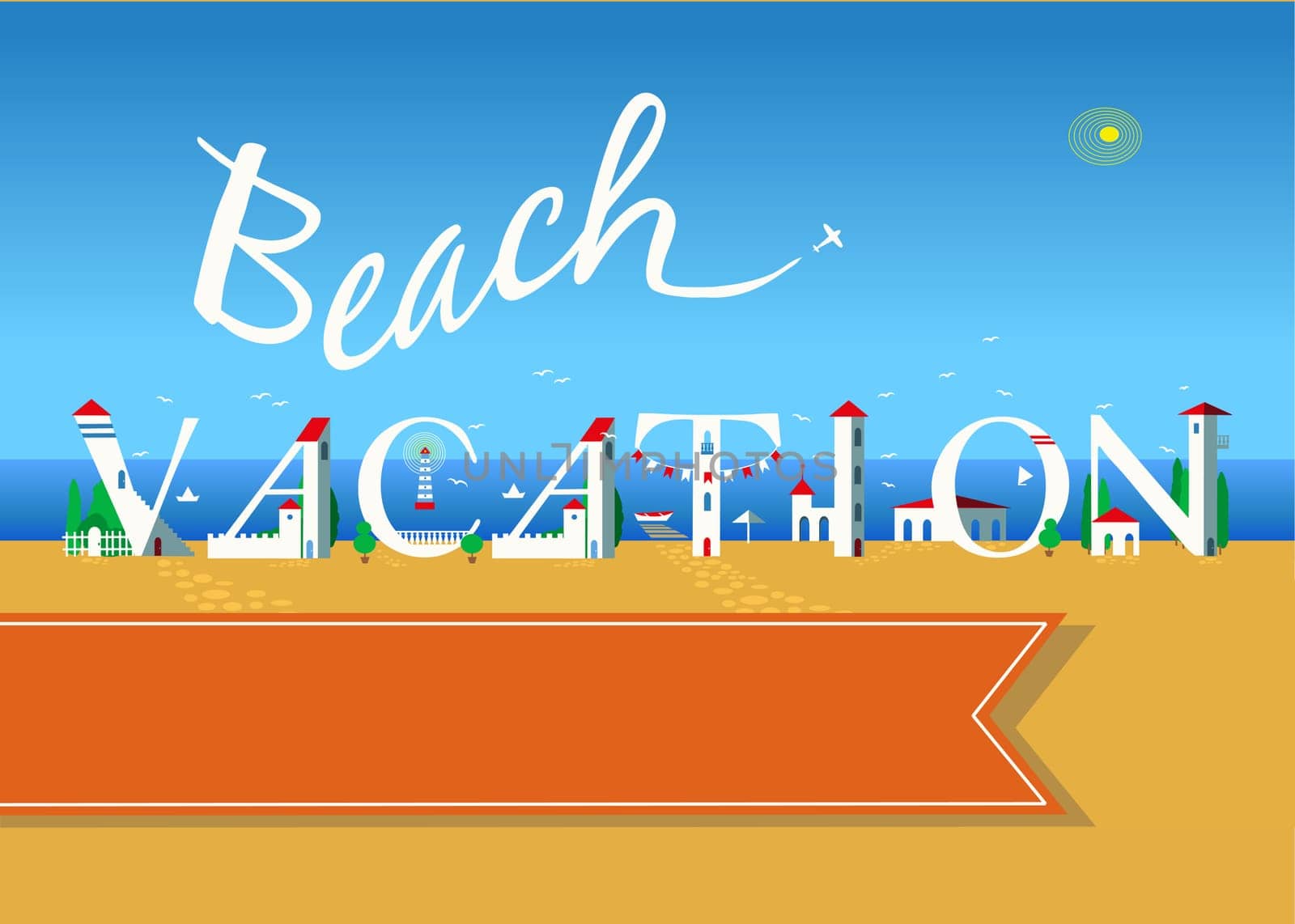Beach vacation. Travel card. White buildings on the summer beach. Orange banner for custom text. Plane in the sky.