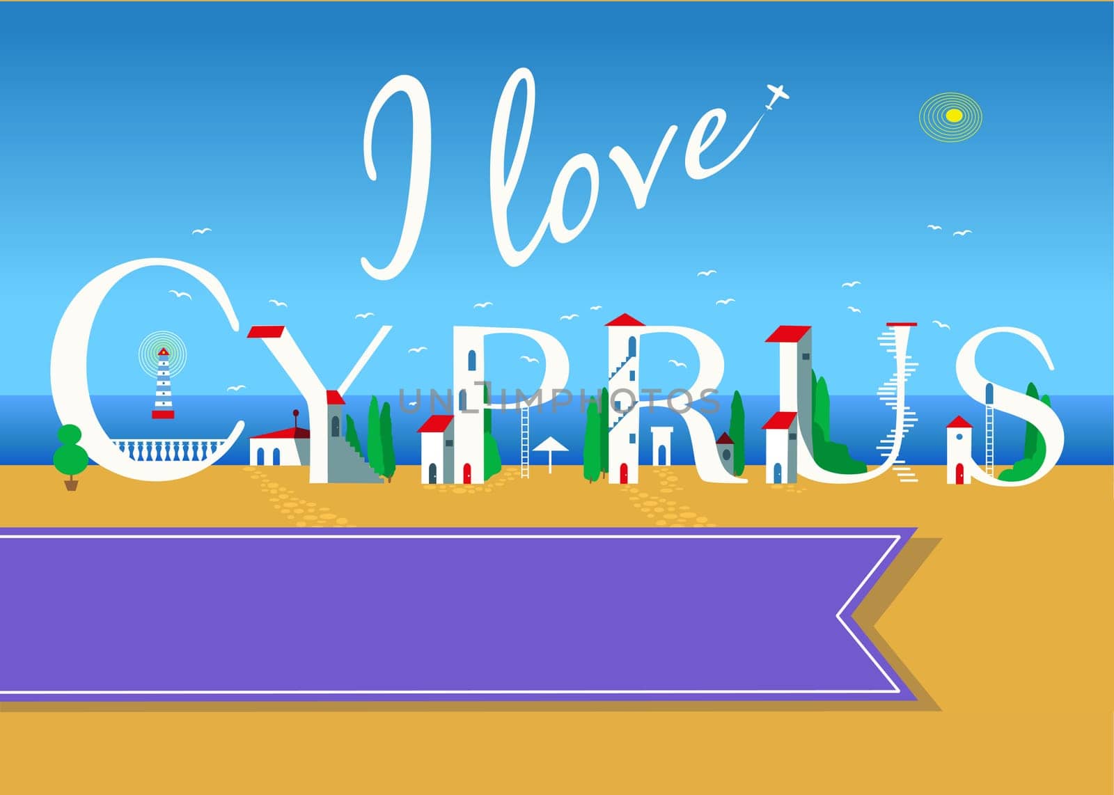 I love Cyprus. Travel card. White buildings on the summer beach. Purple banner for custom text. Plane in the sky.