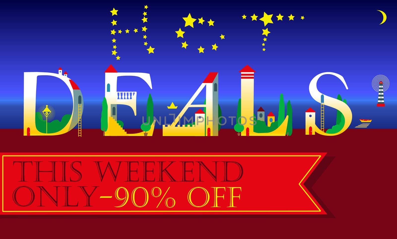Hot Deals Inscription. This weekend only. Ninety percents off. White houses Font. Summer night beach. Stars in the sky. Red banner