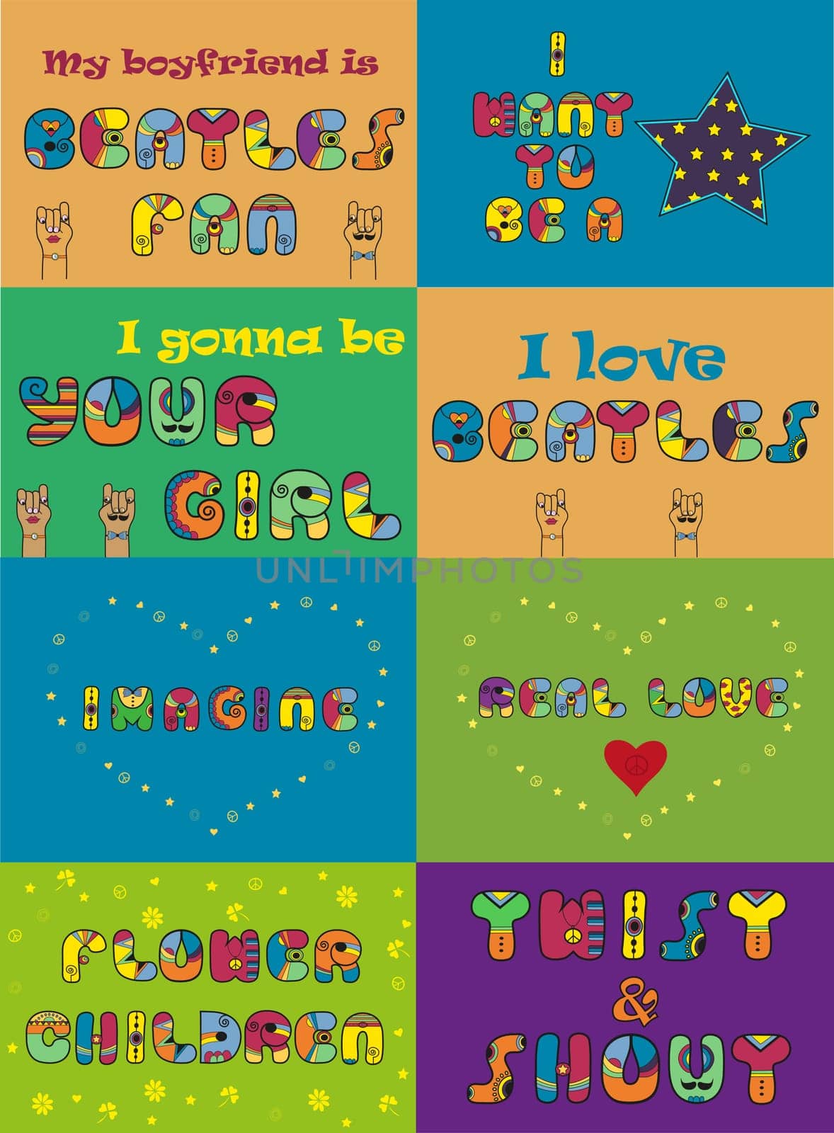 Inscriptions for cards and T-shirts. Unusual artistic font. Imagine. Real love. Twist &amp  shout. Flower children. I love beatles. I gonna be your girl. I want to be a star. illustration