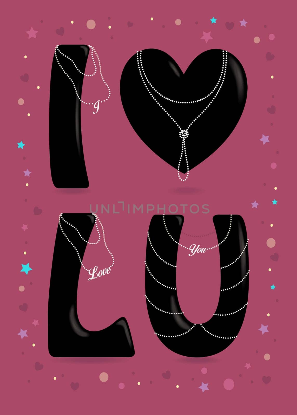 I love you. Black big heart and letters - I, L and U. Pearl collars with texts as pendants. Colorful frame of stars, confetti and hearts. Purple Background.  Illustration