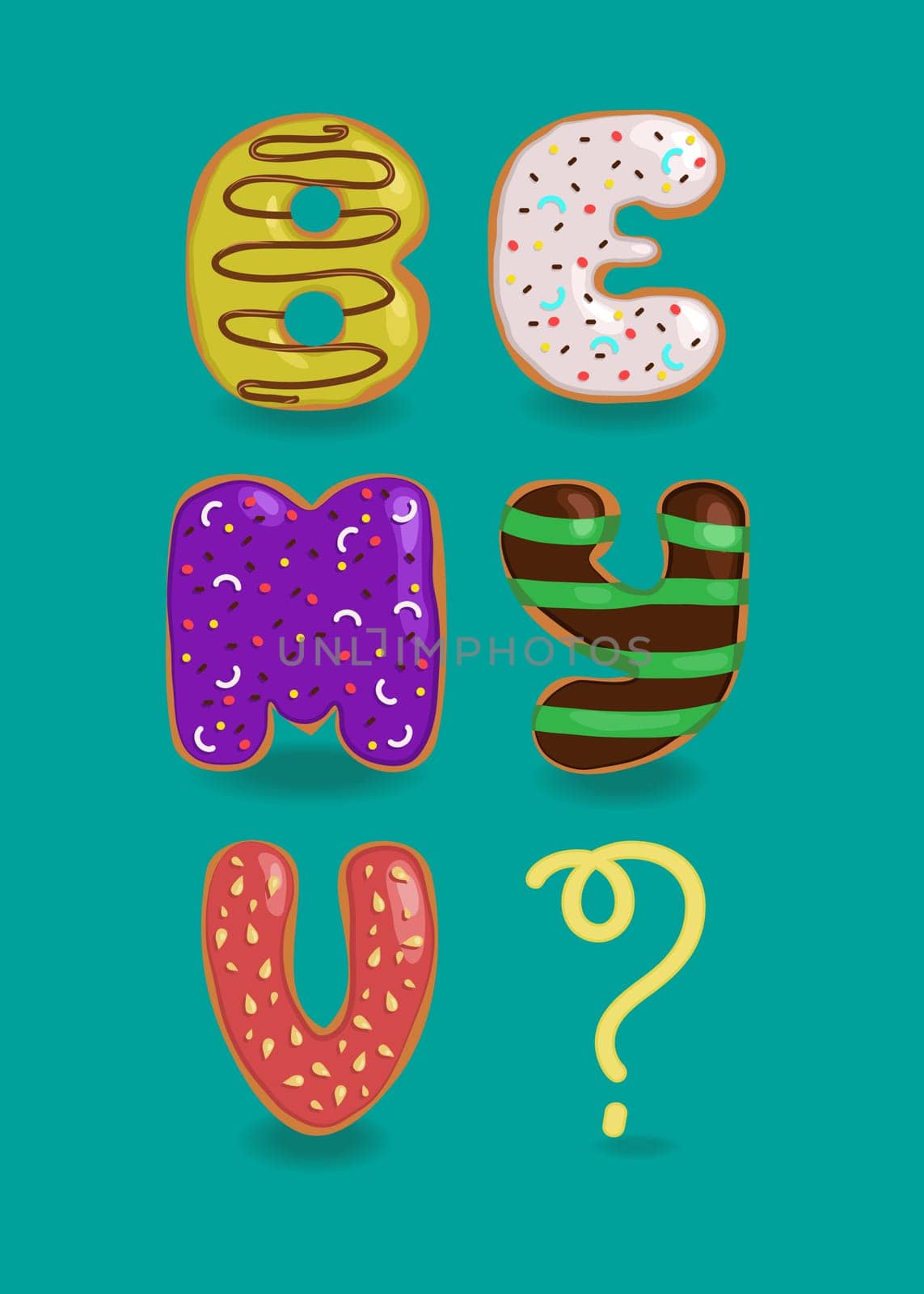 Be My Valentine. Colorful sweet donuts are as funny letters. Question mark is by yellow cream.  illustration