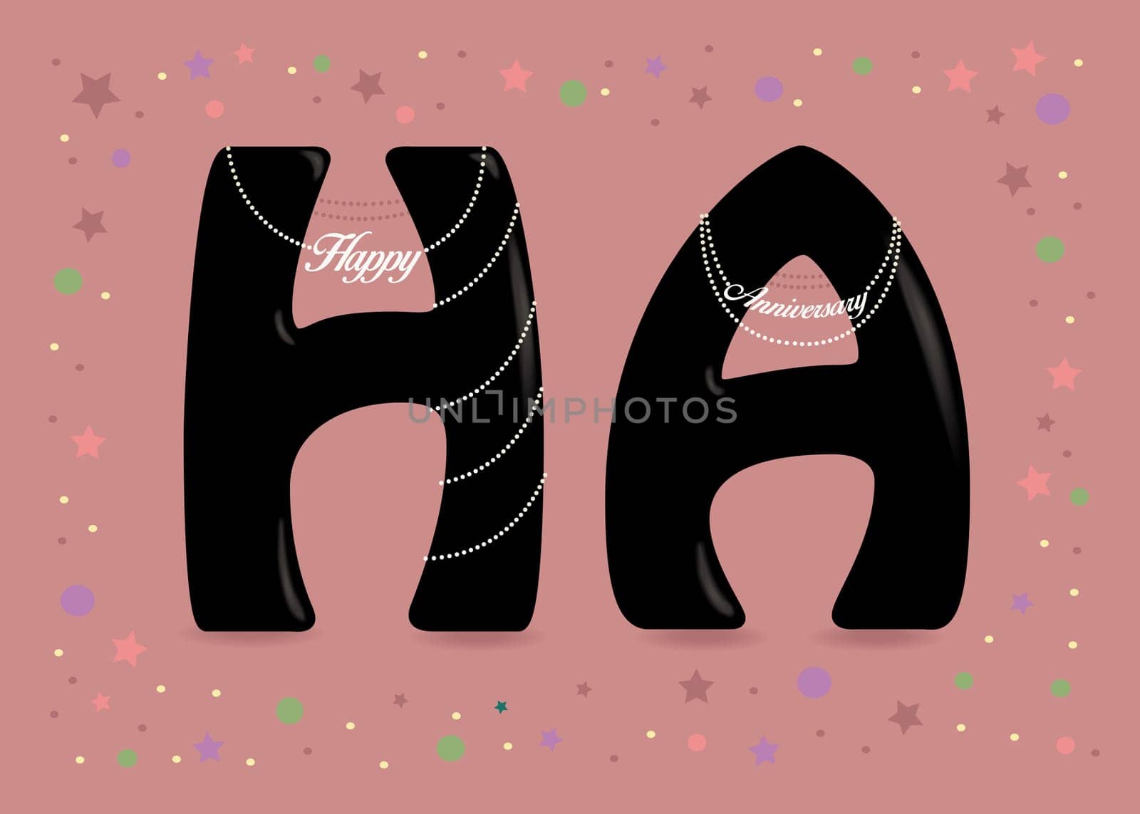 Happy Anniversary. Black letters - H and A. White pearl necklaces with texts as pendants. Colorful frame of stars and confetti. Pink background.  Illustration