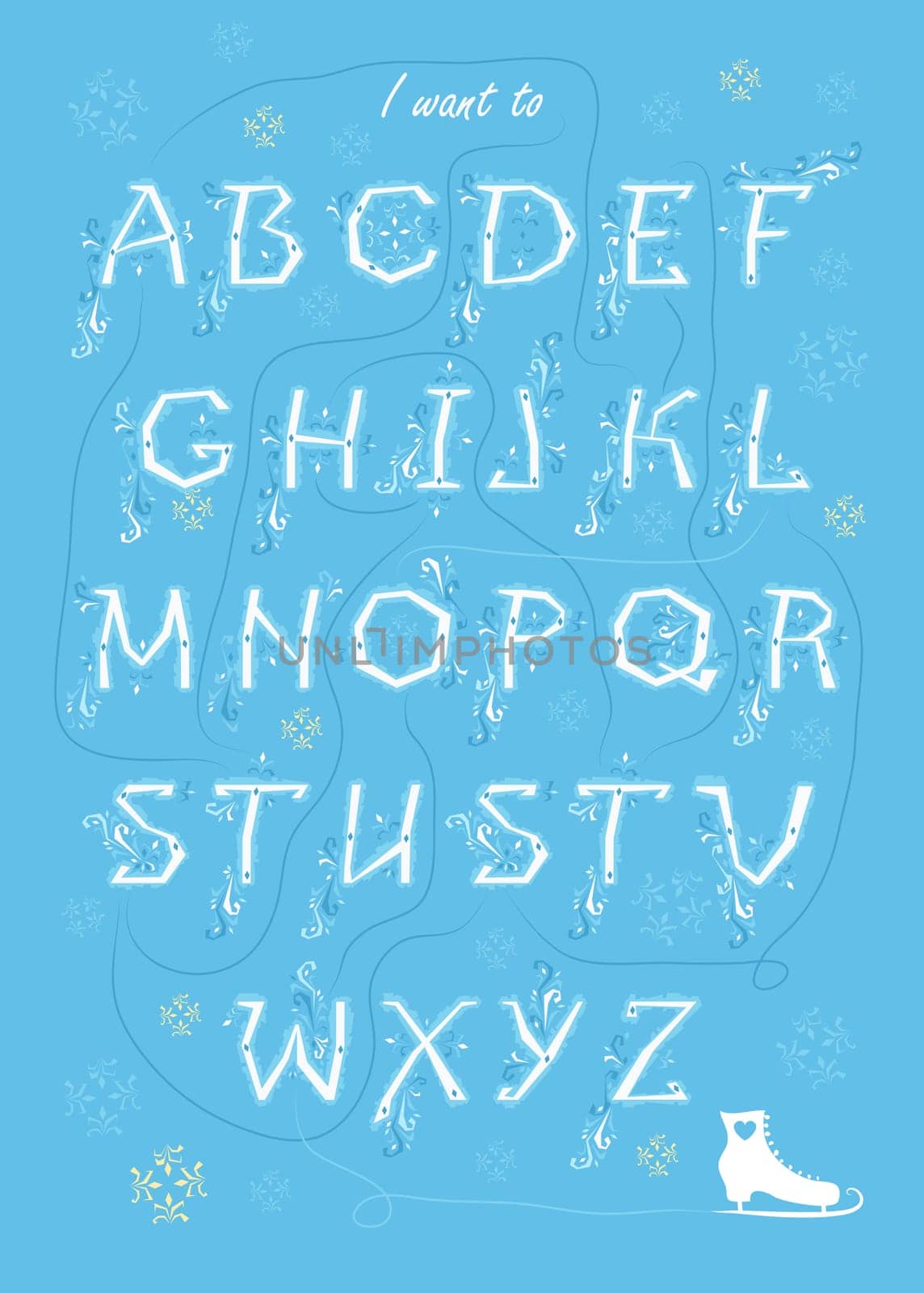 Artistic alphabet with encrypted romantic message I want to take this slow. White letters with frost decor. Graceful snowfall. White skate is as the end of message. Illustration