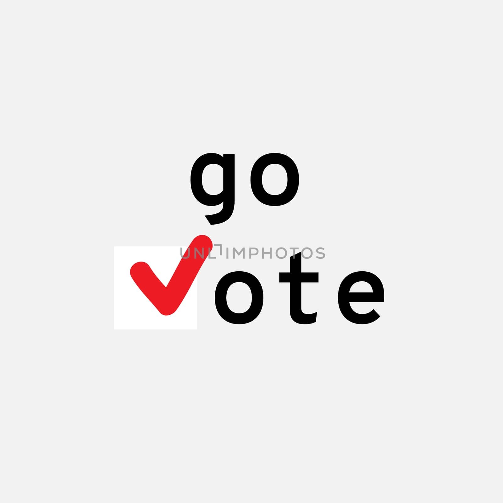Go vote. Voting concept elections. Symbols vector design template. Red Check marks icon. Social motivational quote poster. Election campaign Flyer Leaflet ad