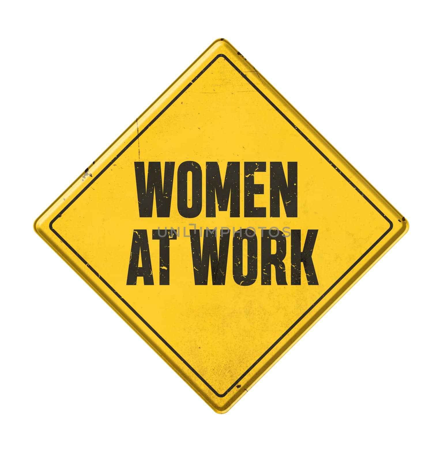 Yellow sign on a white background - Women at work