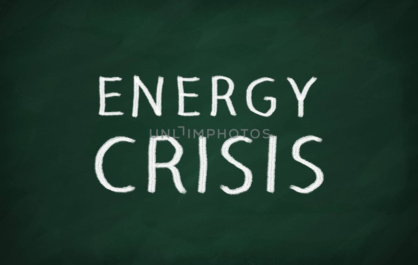 On the blackboard with chalk write ENERGY CRISIS