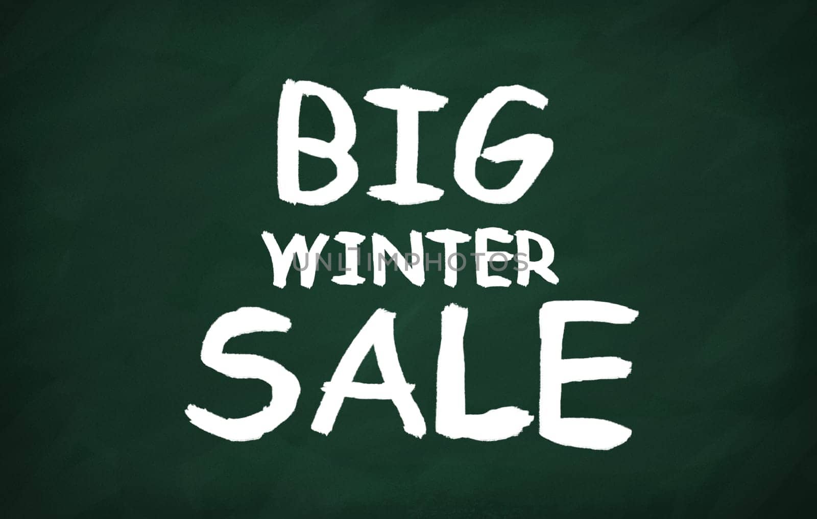 On the blackboard with chalk write Big winter sale