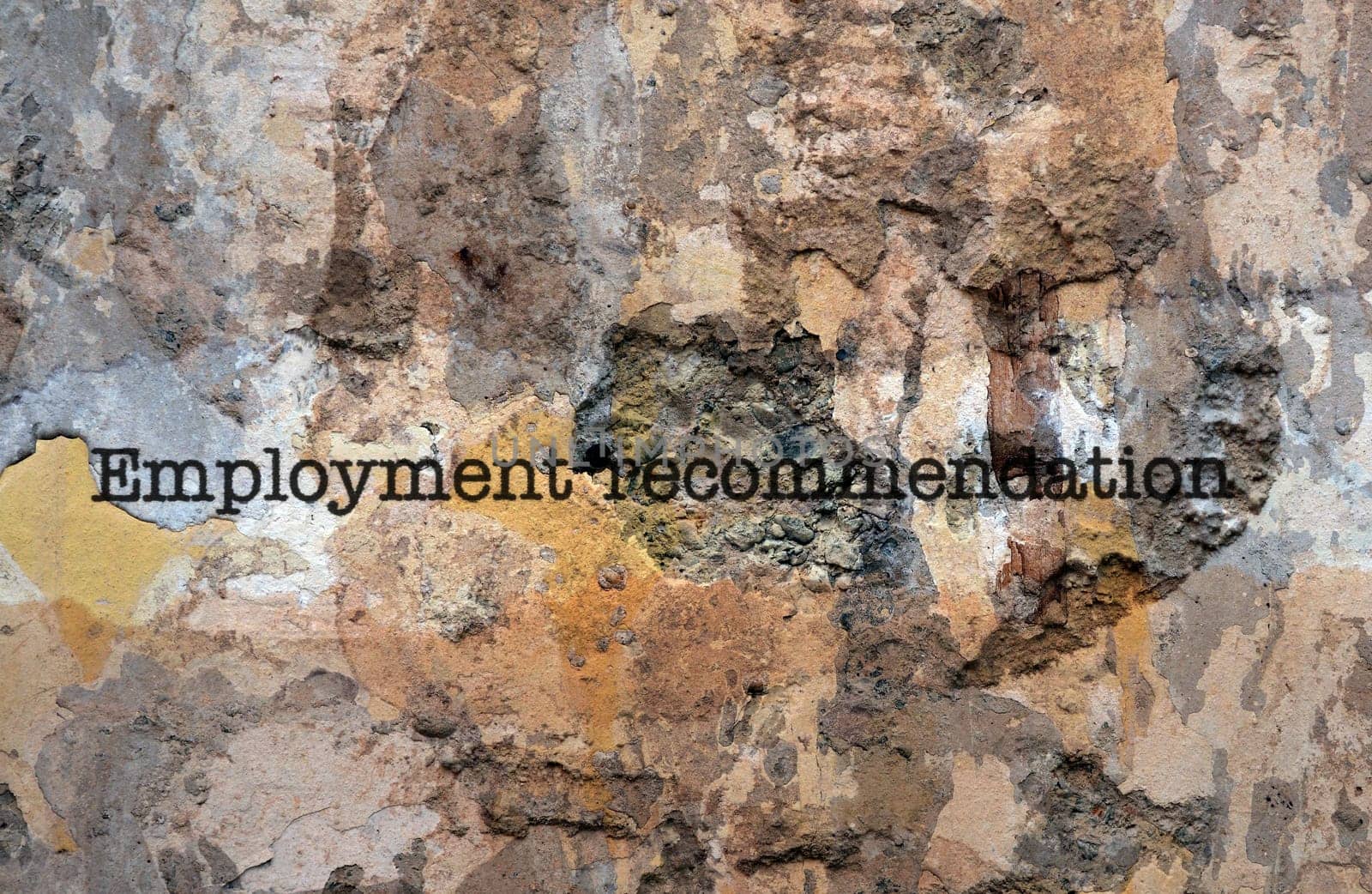 Employment recommendation text on wall
