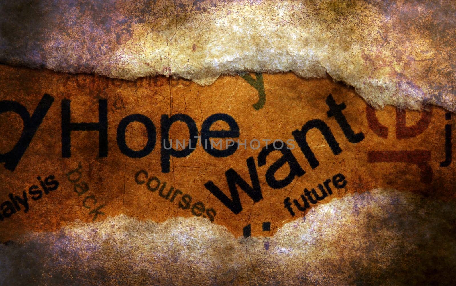 Hope want grunge concept