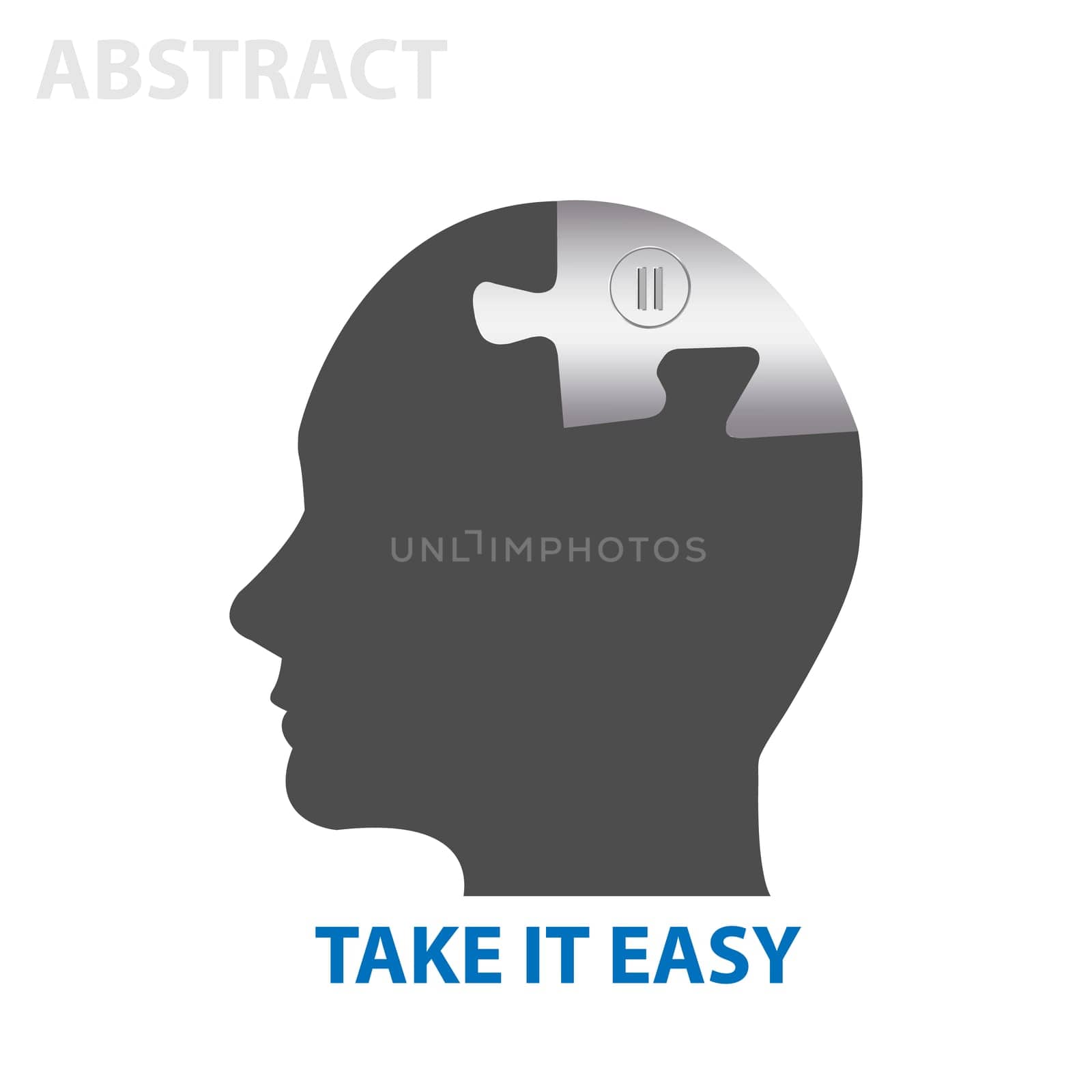 Take it easy abstract vector showing silhouette of the head of man with button pause on a metallic piece of puzzle. Isolated on the white background.