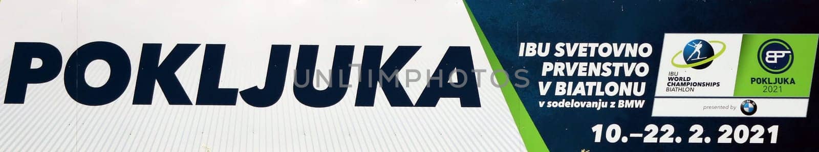 Sign with logo for the IBU Biathlon World Championship Pokljuka/SLO 2021