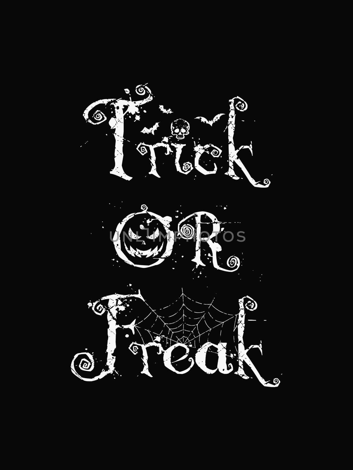 Trick or freak, funny text art illustration with different halloween symbols as jack o'lantern, skull, bats and spider web isolated on dark background. Scary conceptual typography design for printing.