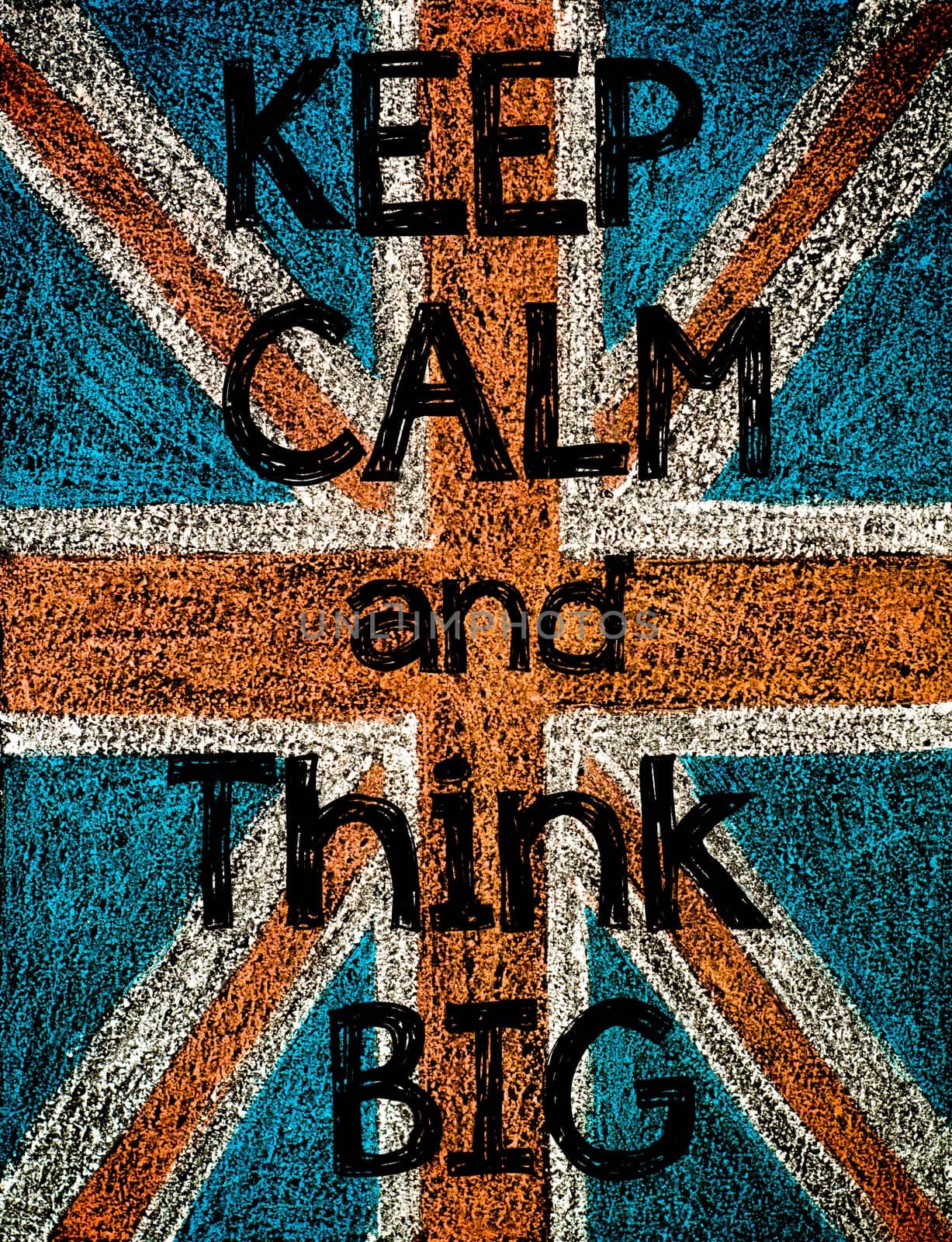 United Kingdom (British Union jack) flag, hand drawing with chalk on blackboard, vintage concept.Keep Calm and Think Big message
