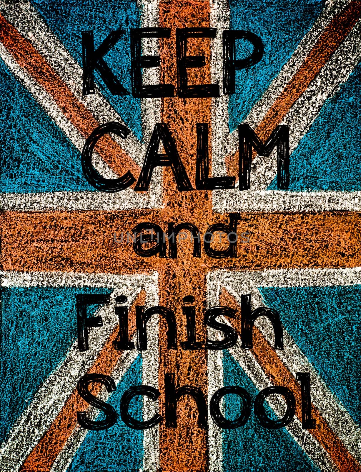 United Kingdom (British Union jack) flag, hand drawing with chalk on blackboard, vintage concept.Keep Calm and Finish School  message