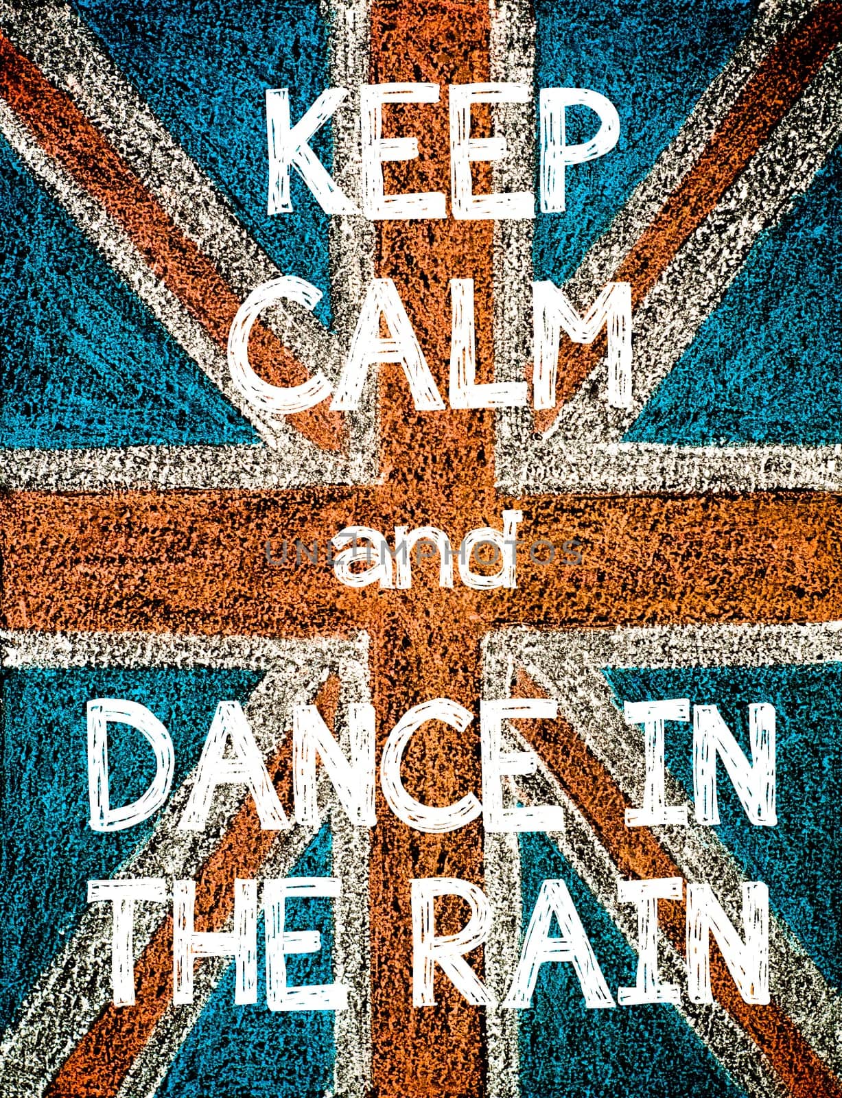Keep Calm and Dance in the Rain. United Kingdom (British Union jack) flag, vintage hand drawing with chalk on blackboard, humor concept image