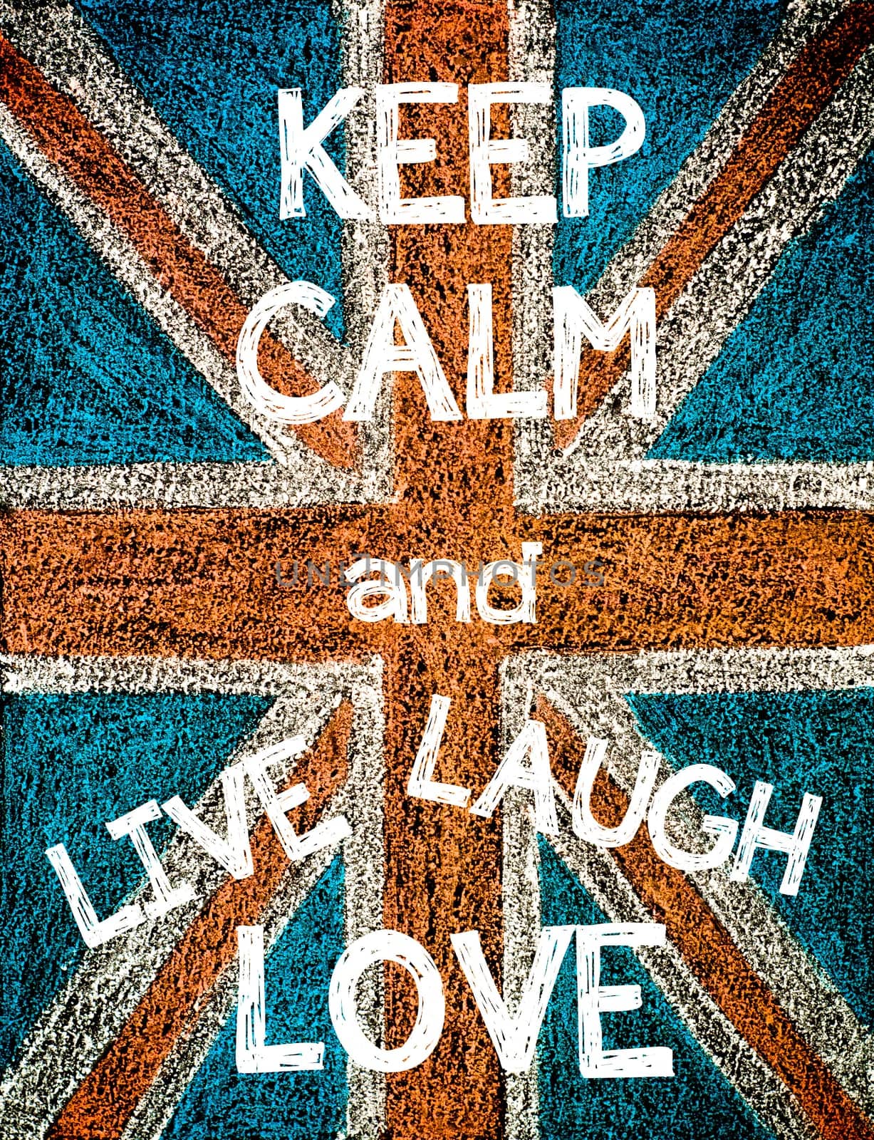 Keep Calm and Live, Laugh, Love. United Kingdom (British Union jack) flag, vintage hand drawing with chalk on blackboard, humor concept image