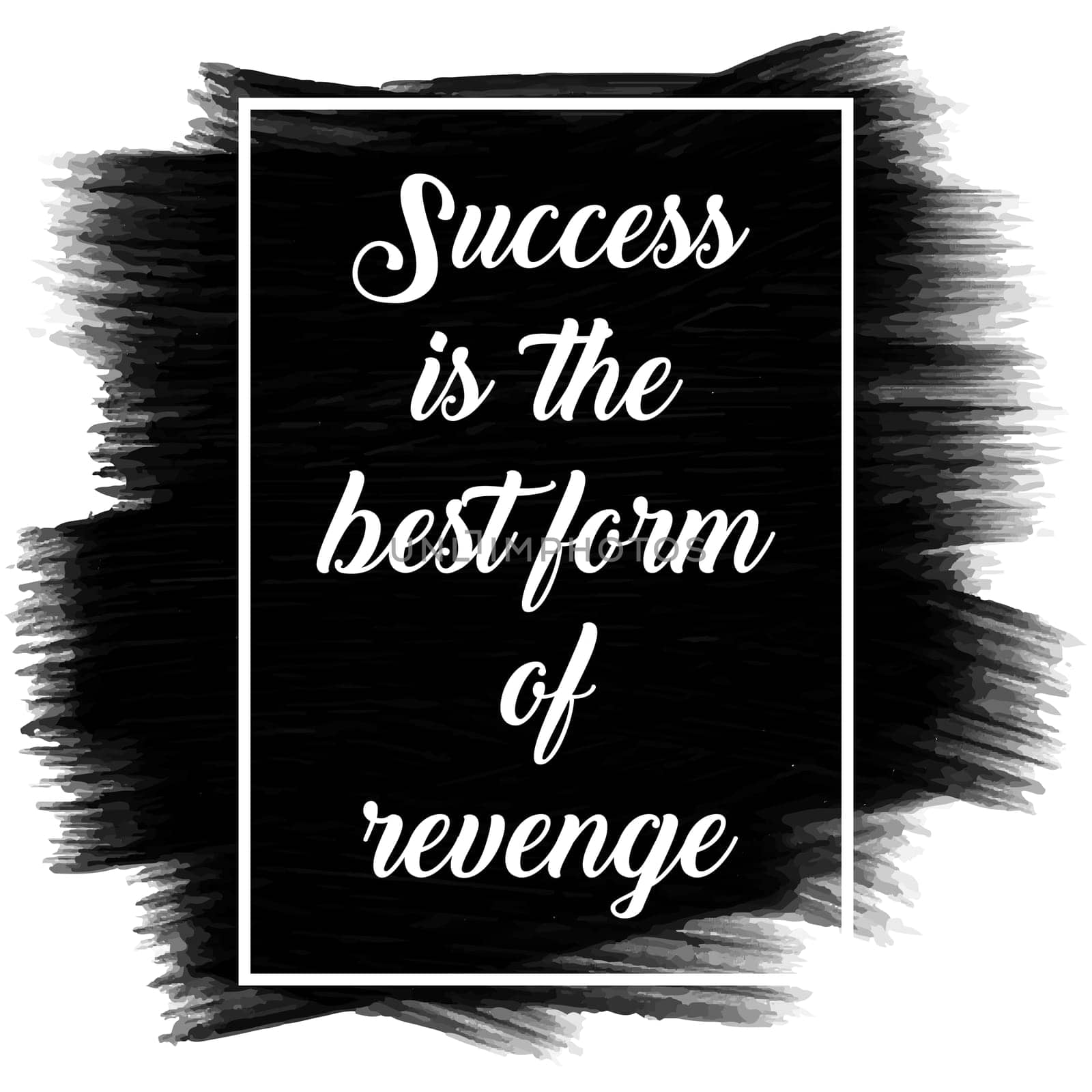 Inspirational quote on a black painted watercolour texture