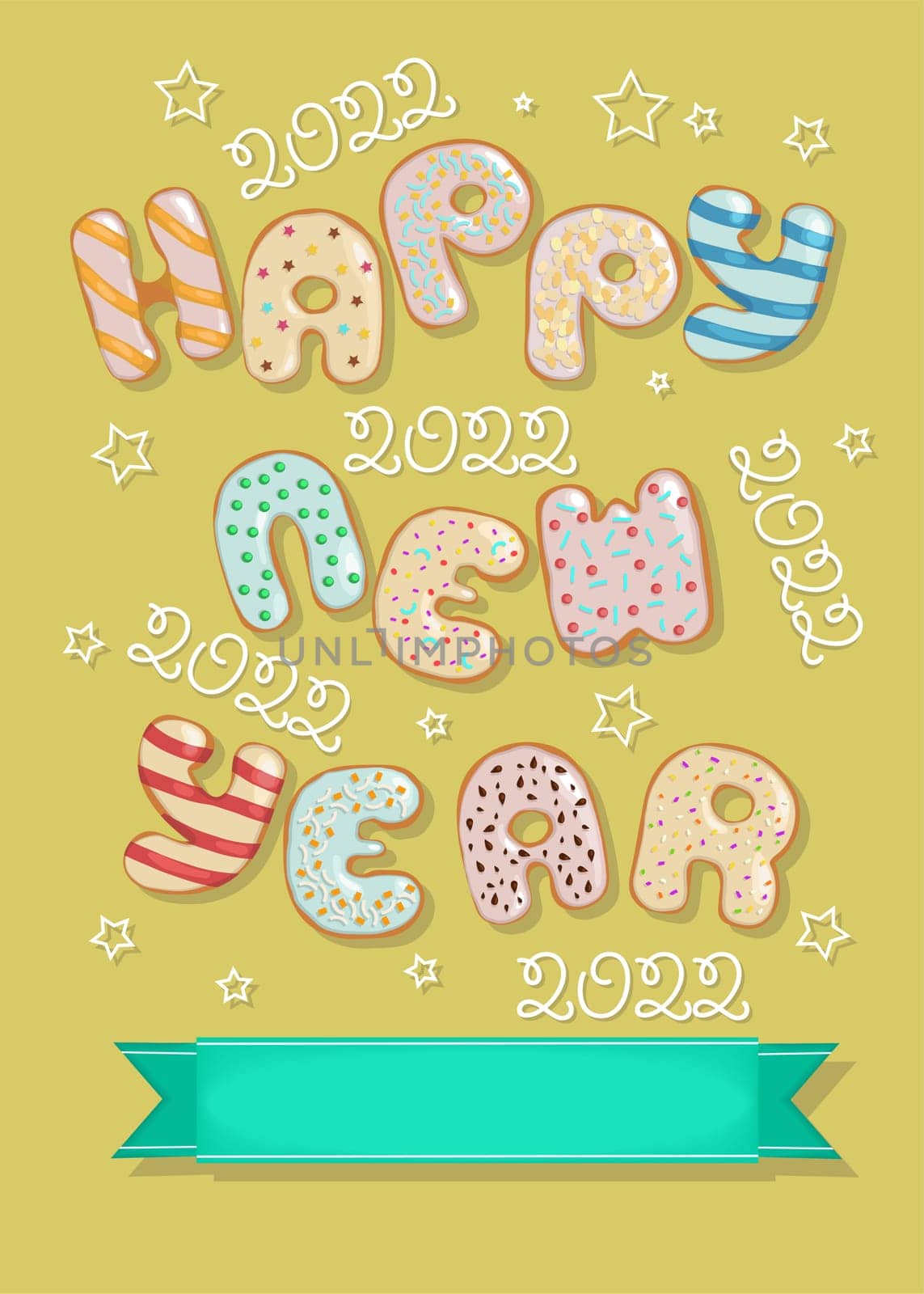 Happy New Year 2022. Funny letters as sweet donuts with cream and nuts decor. Yellow background with white creame stars and numbers. Green banner for custom text. Illustration