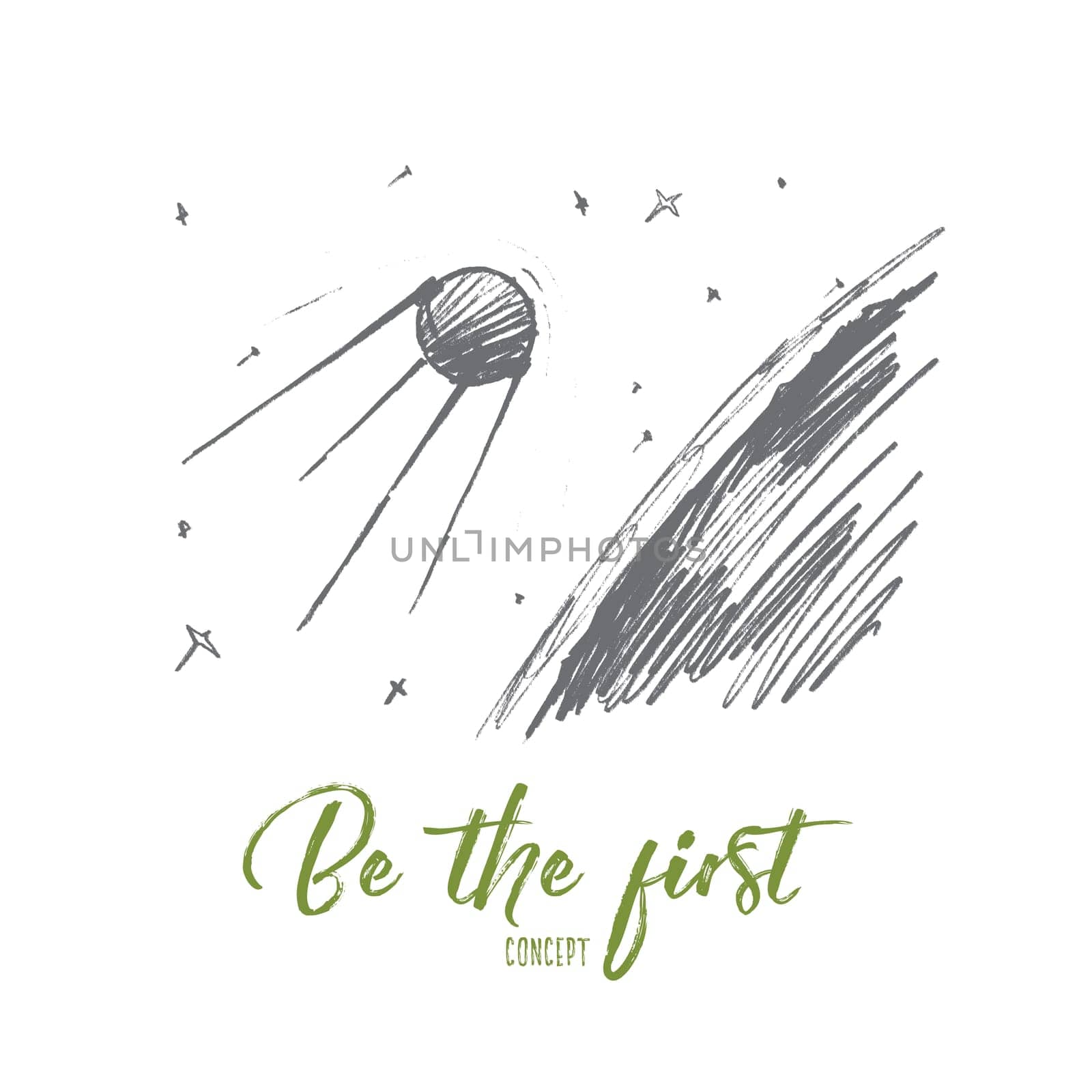 Vector hand drawn Be the fisrt concept sketch. Spaceship flying in cosmos towards planet and stars. Lettering Be the first concept