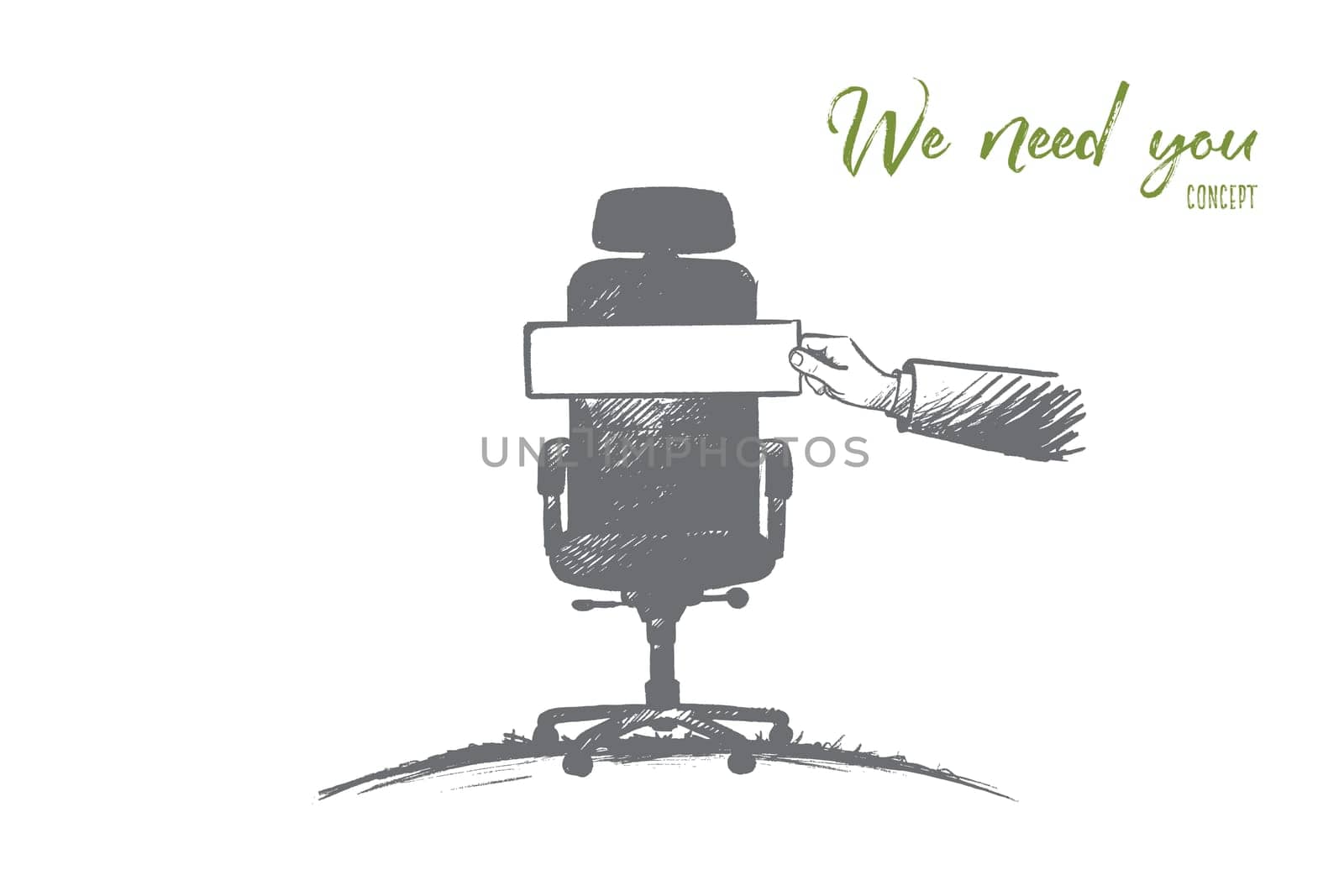 We need you concept. Hand drawn workplace for a new employee. Recruitment sign isolated vector illustration.