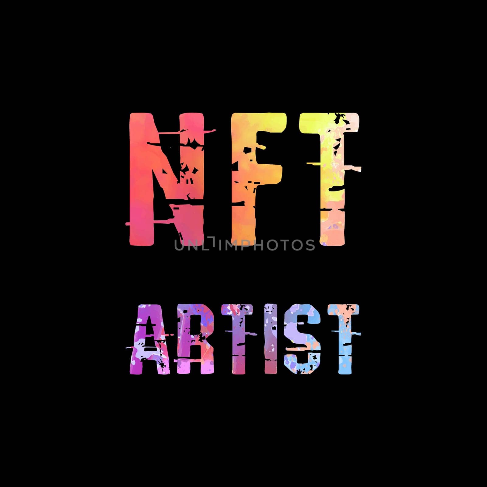 NFT Artist text art design for printing. Trendy typography illustration, Non Fungible Token hipster style. Gift for crypto currency geeks and blockchain nerds