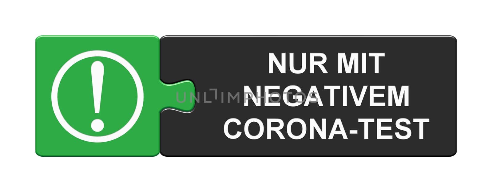 Green black puzzle button with exclamation mark: Only with negative corona-test in german language