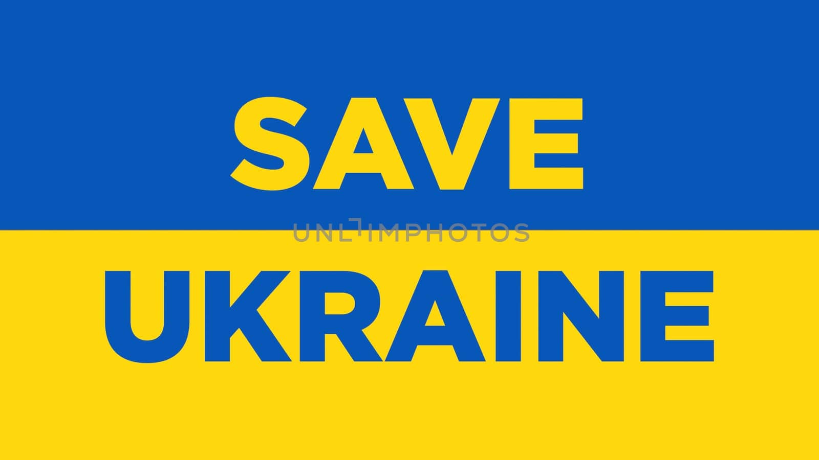 Save Ukraine concept during invasion and war.