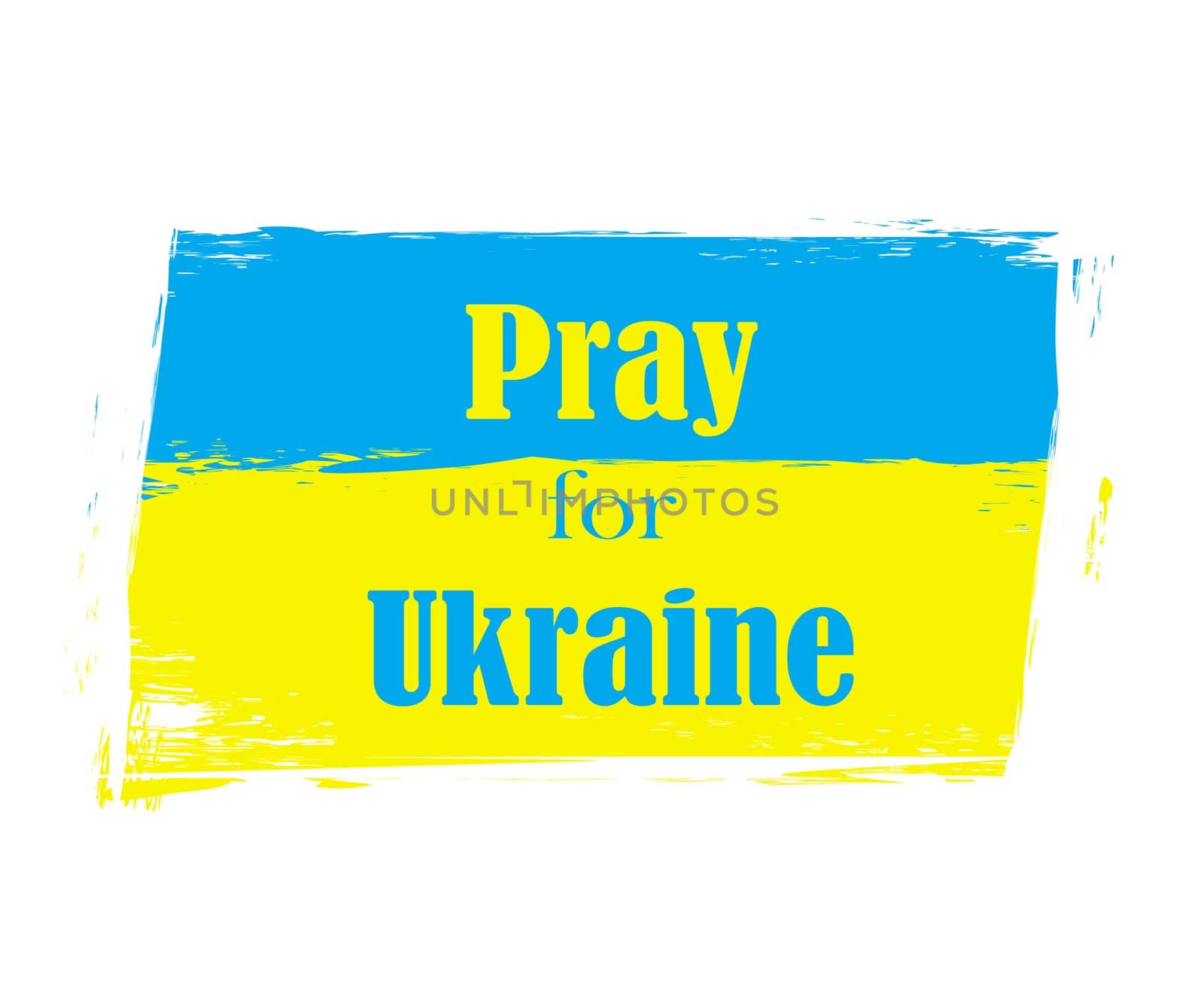 Pray for Ukraine concept background - text on a grunge flag