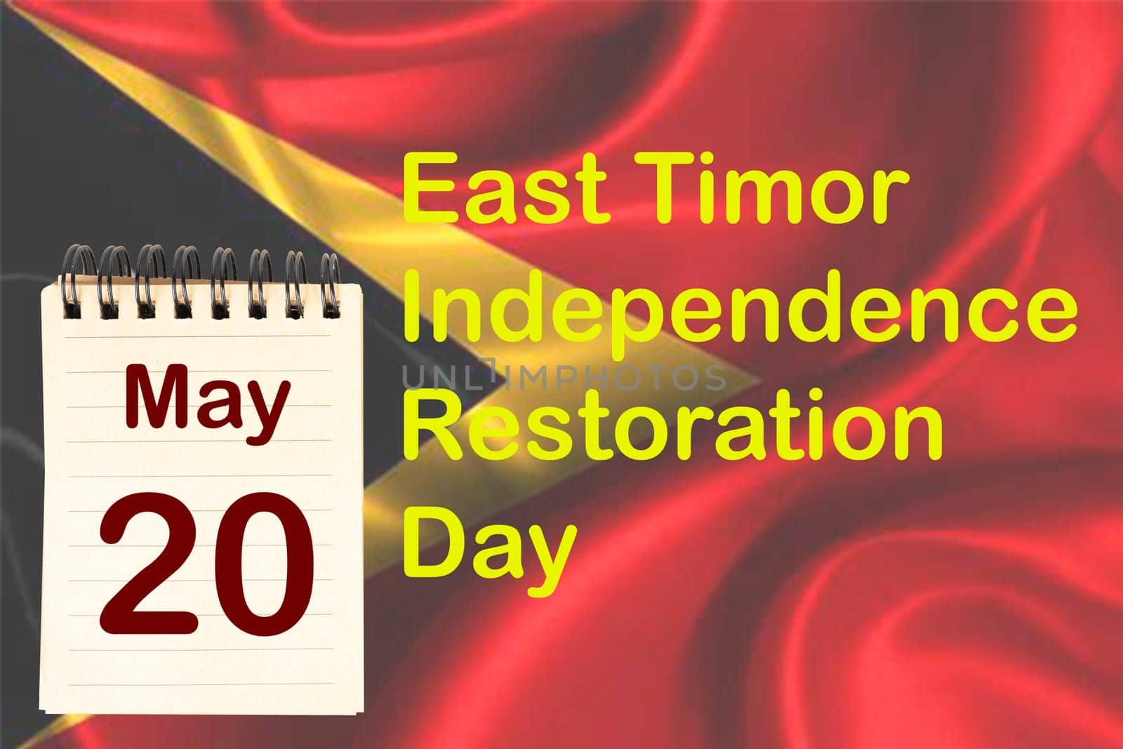 The celebration of the East Timor Independence Restoration Day with the flag and the calendar indicating the May 20