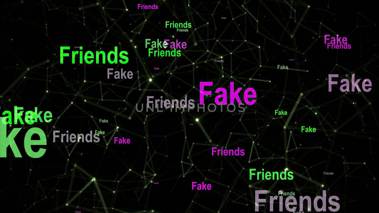 Fake friends against abstract  background