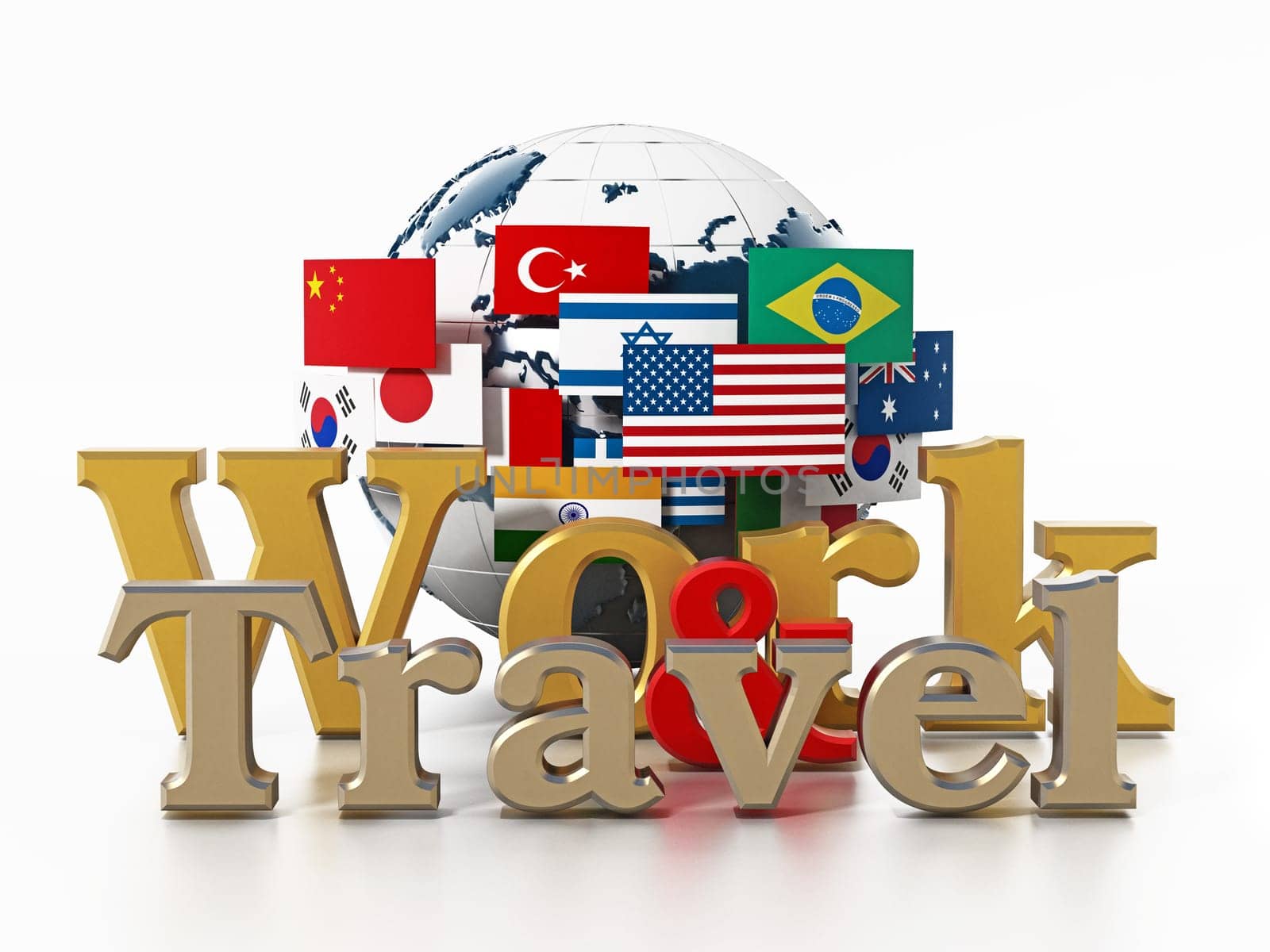 Globe, flags, work and travel text isolated on white background. 3D illustration.