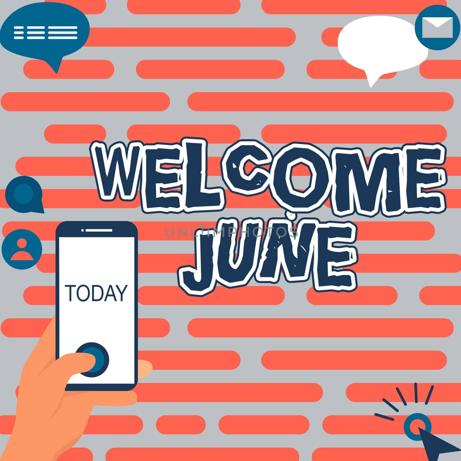 Writing displaying text Welcome June, Business showcase Calendar Sixth Month Second Quarter Thirty days Greetings Hands Holding Technological Device Pressing Application Button.