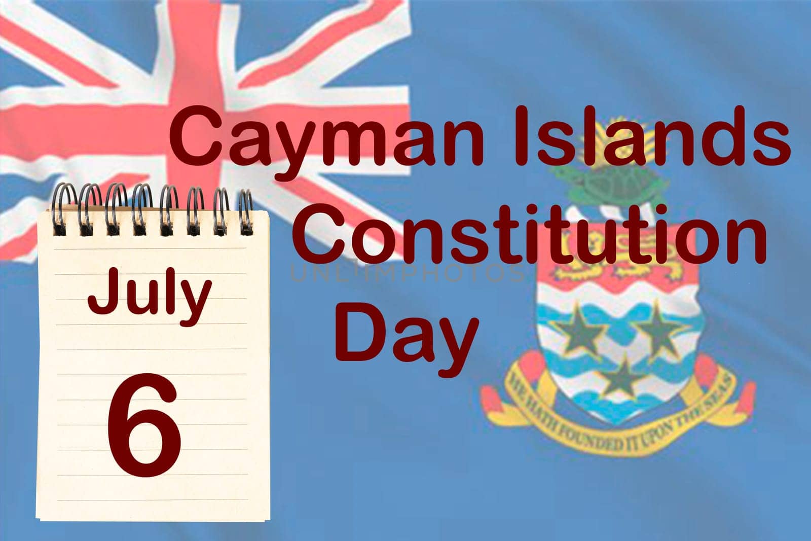 The celebration of the Cayman Islands Constitution Day with the flag and the calendar indicating the July 6