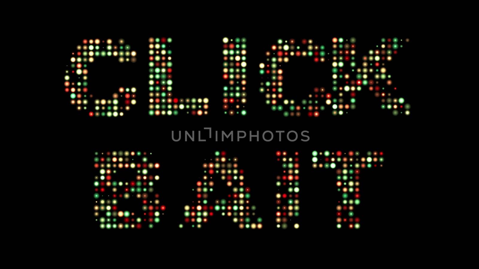 Click bait colorful led sign