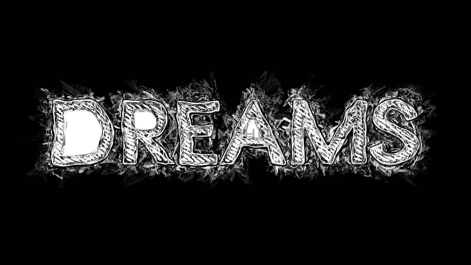 Dreams text hand drawn illustration,Dreams text hand drawn illustration