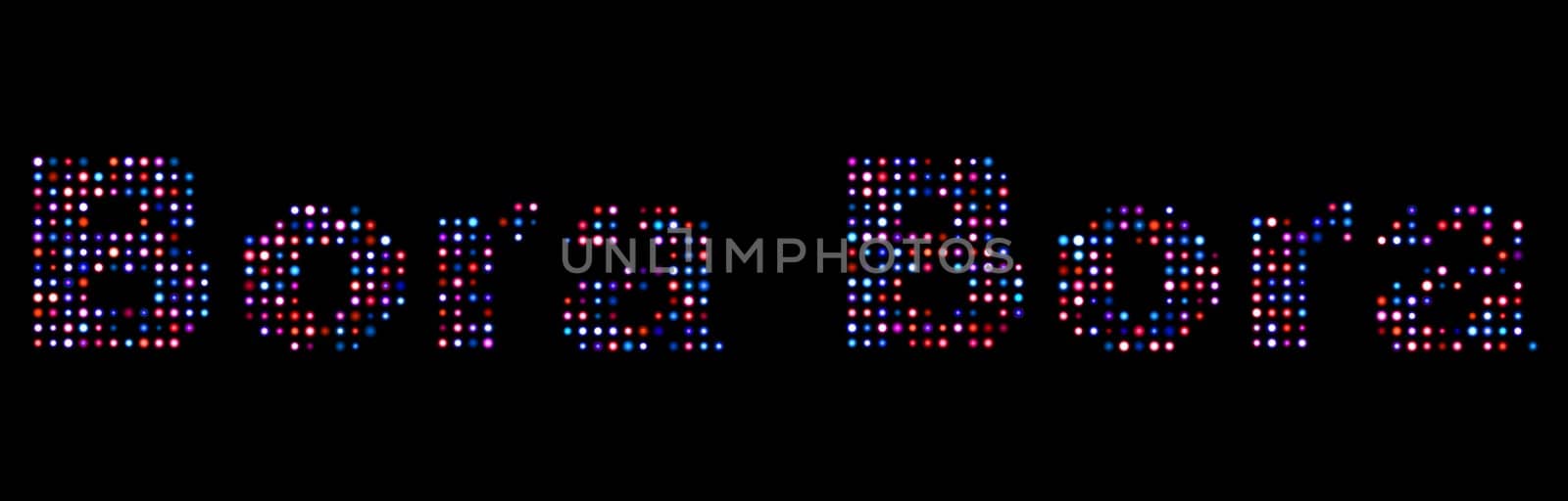 Bora bora led text