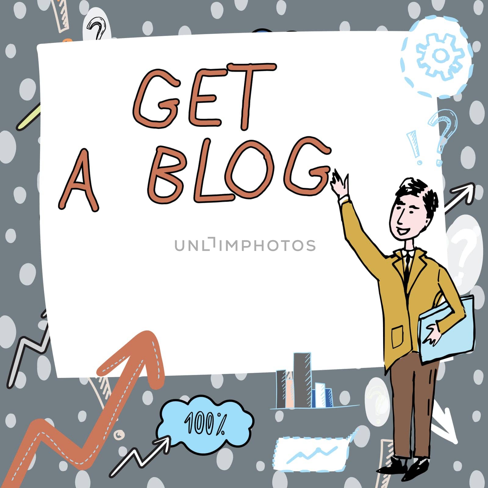 Hand writing sign Get A Blog, Business approach Start writing on social networks blogging modern communication Gentleman Drawing Standing Pointing Finger In Blank Whiteboard.