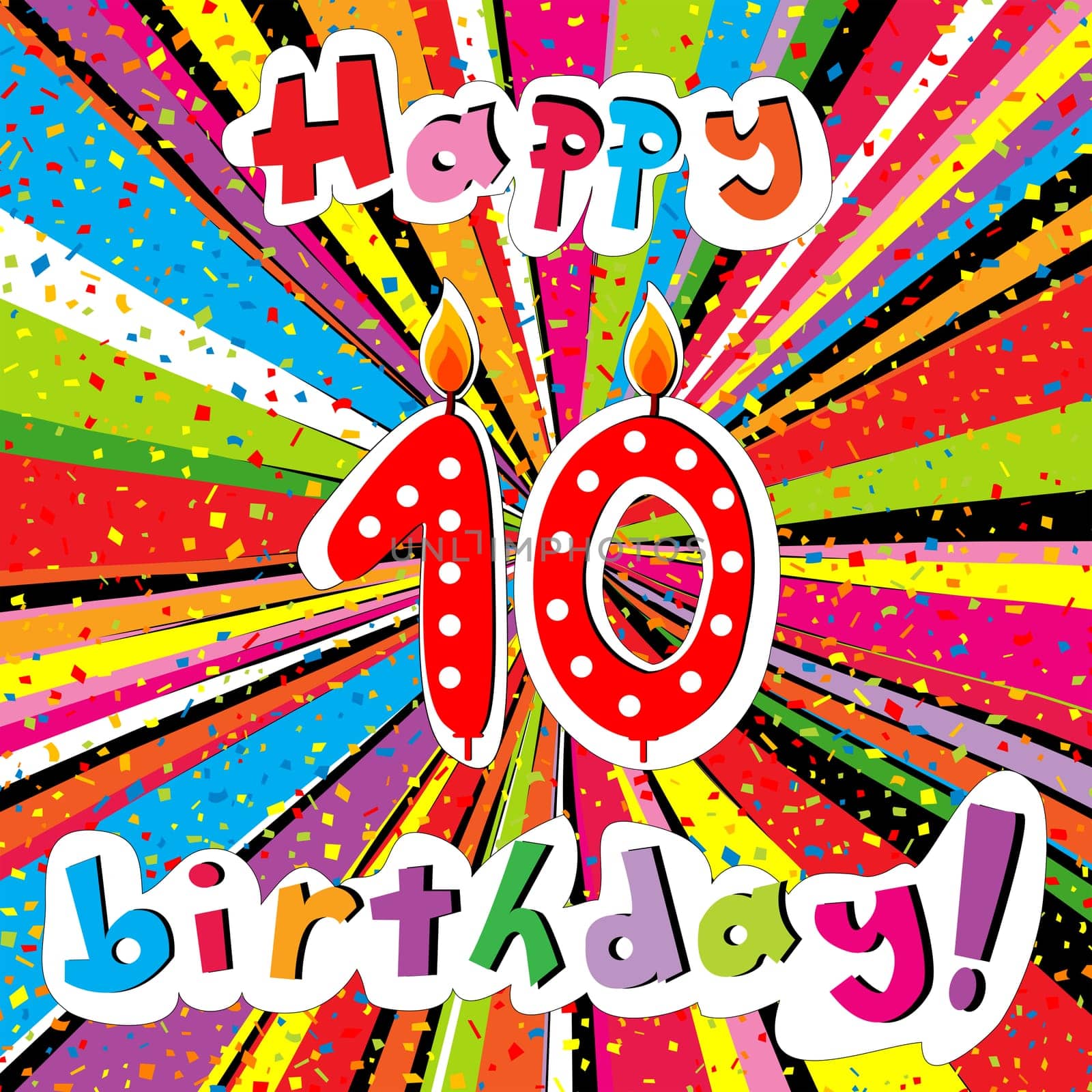 Happy Birthday greeting card with number 10 candle and confetti on a colorful sunburst background